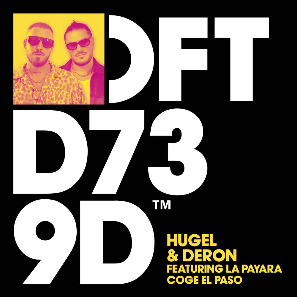 DERON, HUGEL, La Payara, Coge El Paso, cover art