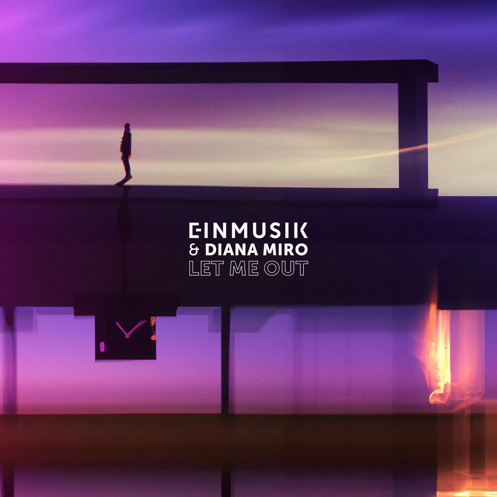 Einmusik, Diana Miro, Let Me Out, cover art