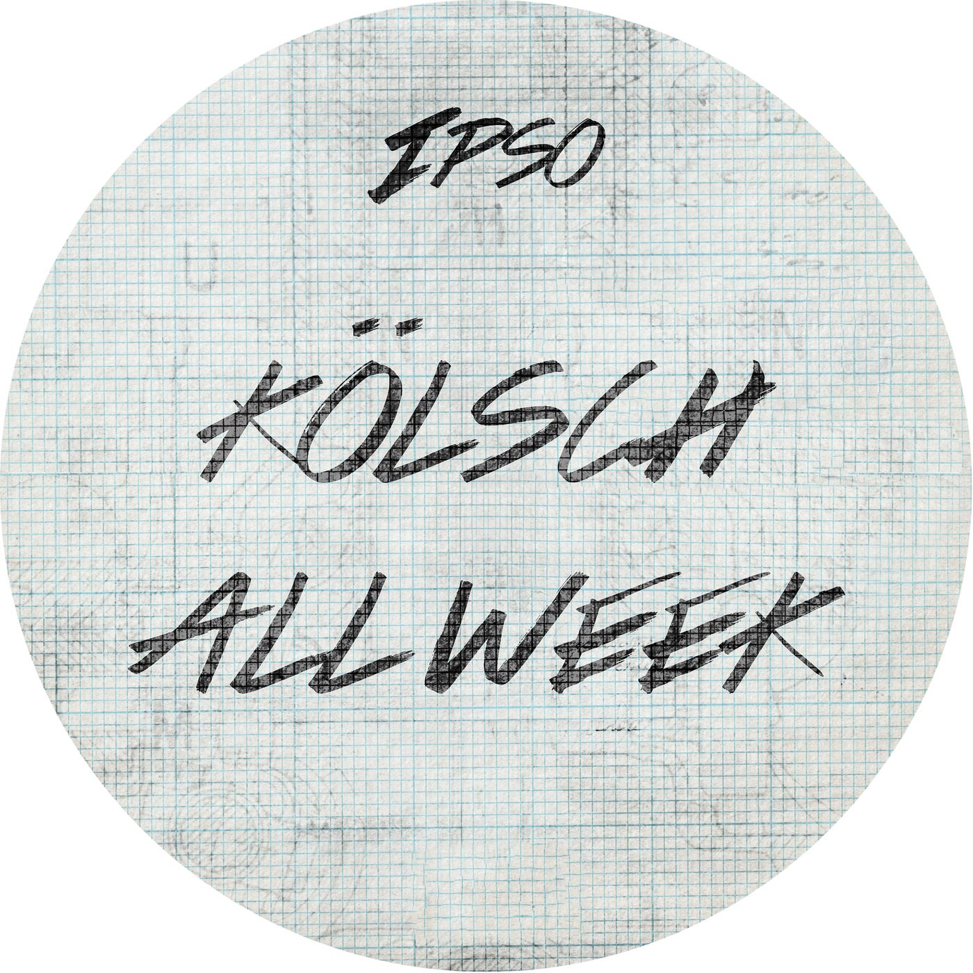 Kolsch, All Week, cover art
